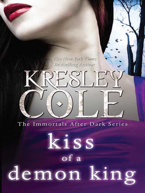 Title details for Kiss of a Demon King by Kresley Cole - Wait list